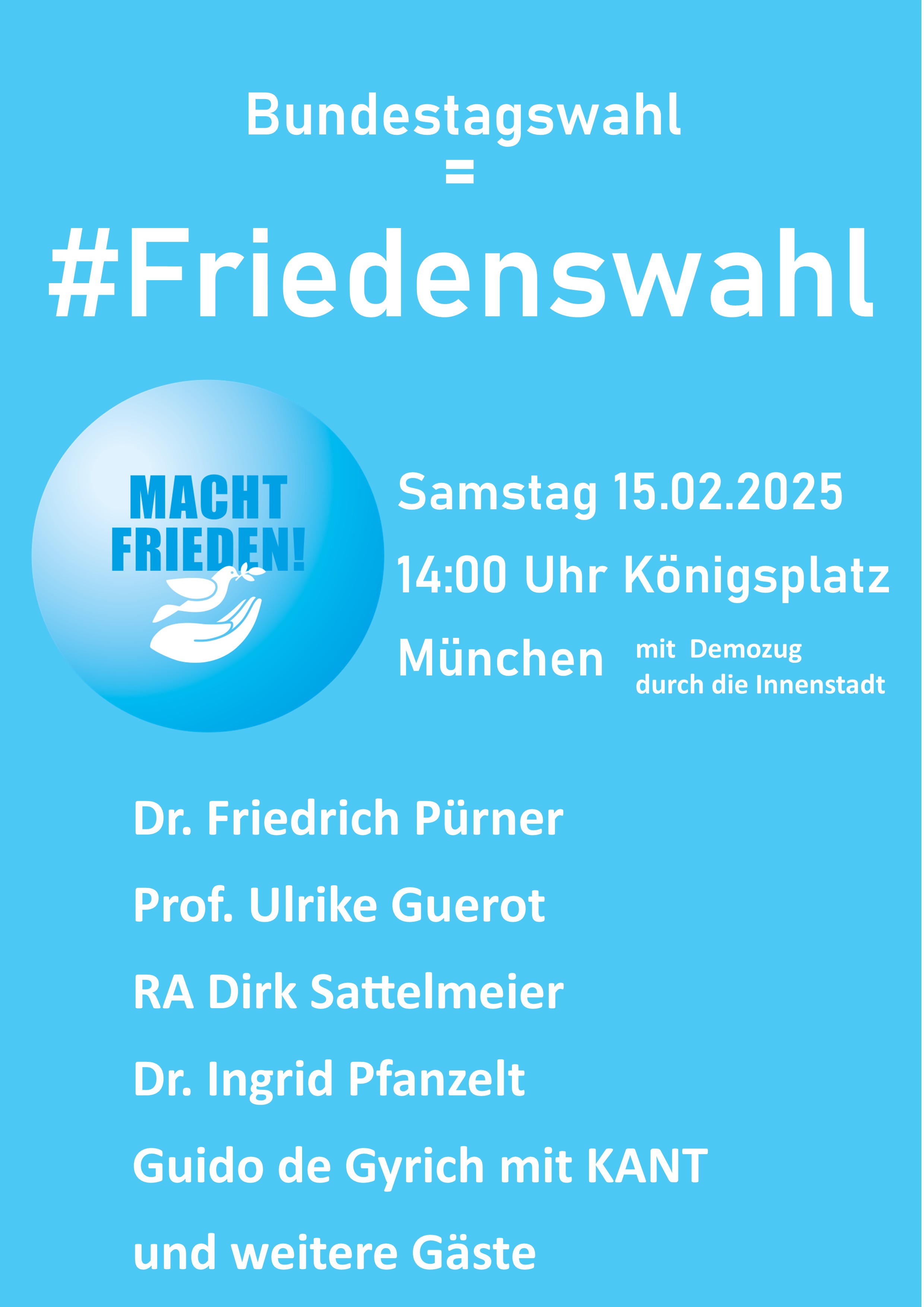 15.2.2025 Macht Frieden! Anti Siko Demo