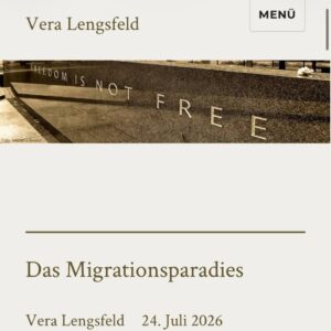 Das Migrationsparadies Vera Lengsfeld