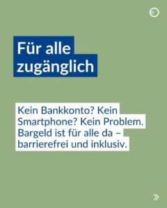 Bargeld: Für alle zugänglich